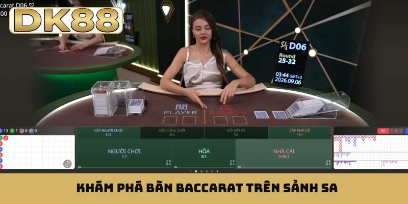 Khám phá bàn Baccarat trên sảnh SA