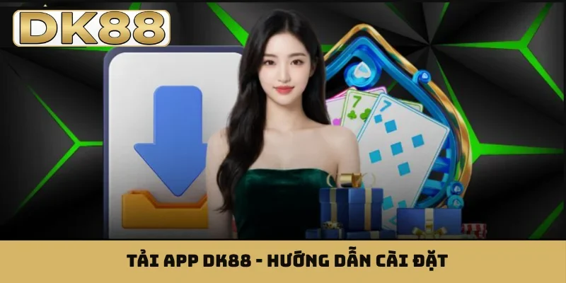 Tải app DK88