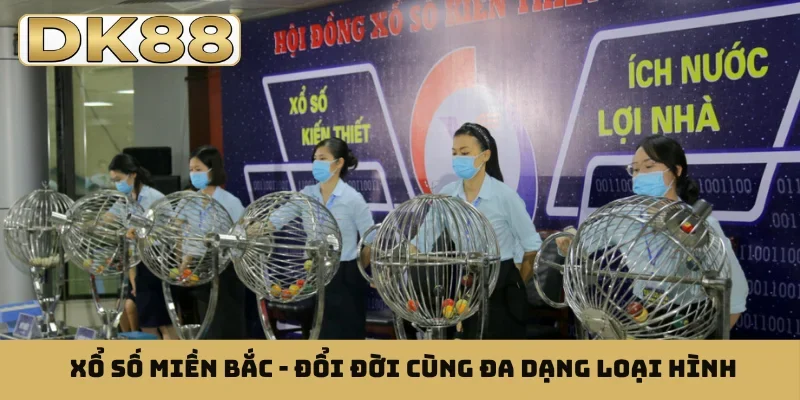 Xổ số miền Bắc